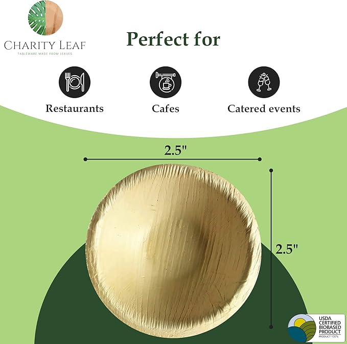 Charity Leaf Disposable Palm Leaf 2.5" Round Mini Bowl (25 pcs) Dipping Bowls | Bamboo Like| All Natural and Biodegradable | Charcuterie Boards, BBQs, and Parties