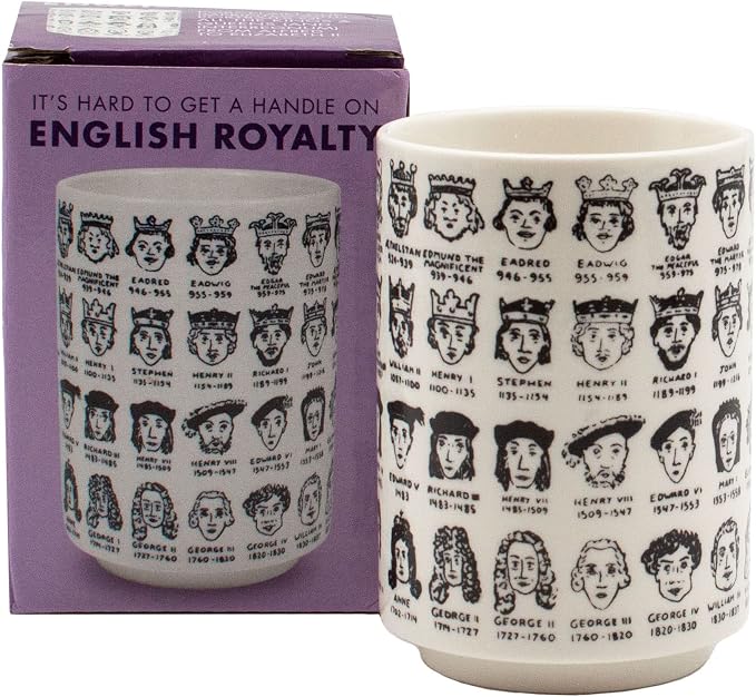 The Unemployed Philosophers Guild It's Hard to Get a Handle on English Monarchs by TheUnemployedPhilosophersGuild